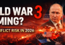 Is the World Heading Toward World War 3 in 2026-1
